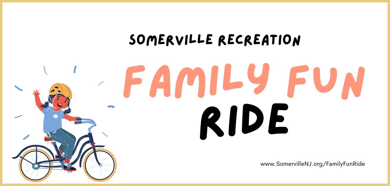 Somerville Recreation Family Fun Ride