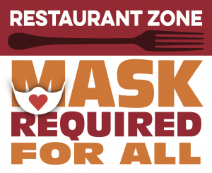 Restaurant Zone - Masks Required