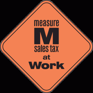 Measure M Sales Tax at Work