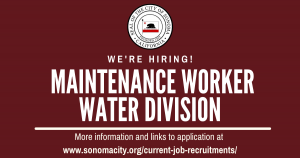 Now Hiring Maintenance Worker, Water Division