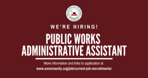 Public Works Administrative Assistant - Now Hiring