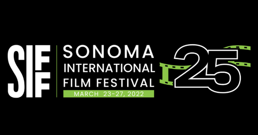 25th Annual Sonoma International Film Festival City of Sonoma