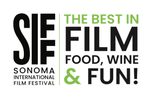 Graphic that says SIFF, Sonoma International film festival, the best in film, food, wine and fun!