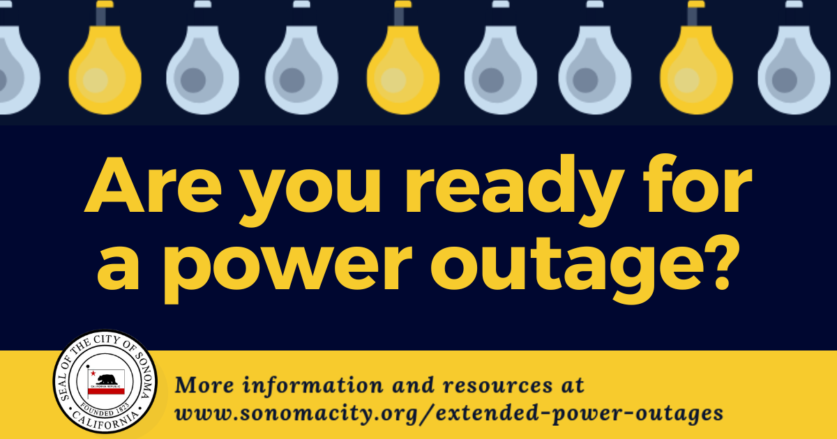 Preparing for Extended Power Outages - San Rafael
