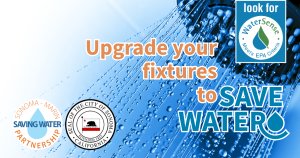 Photo of a showerhead spraying water close up with text that says, "upgrade your fixtures to save water"