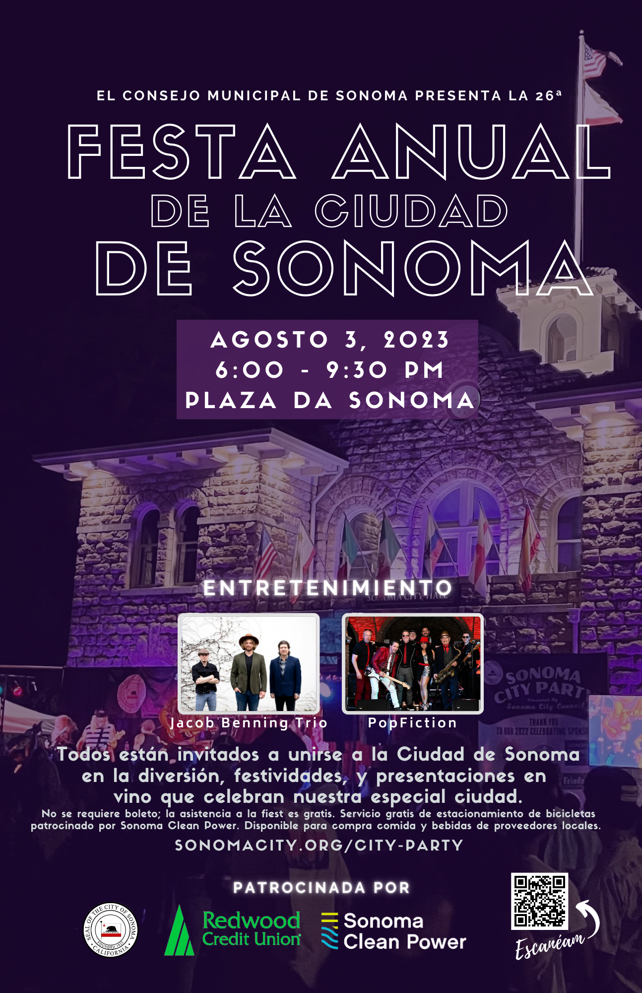 11x17 inch Flyer in Spanish promoting the Sonoma City Party on August 3rd, 2023 featuring a Photo of Sonoma City Hall lit up with a stage performance in front and a crowd watching.