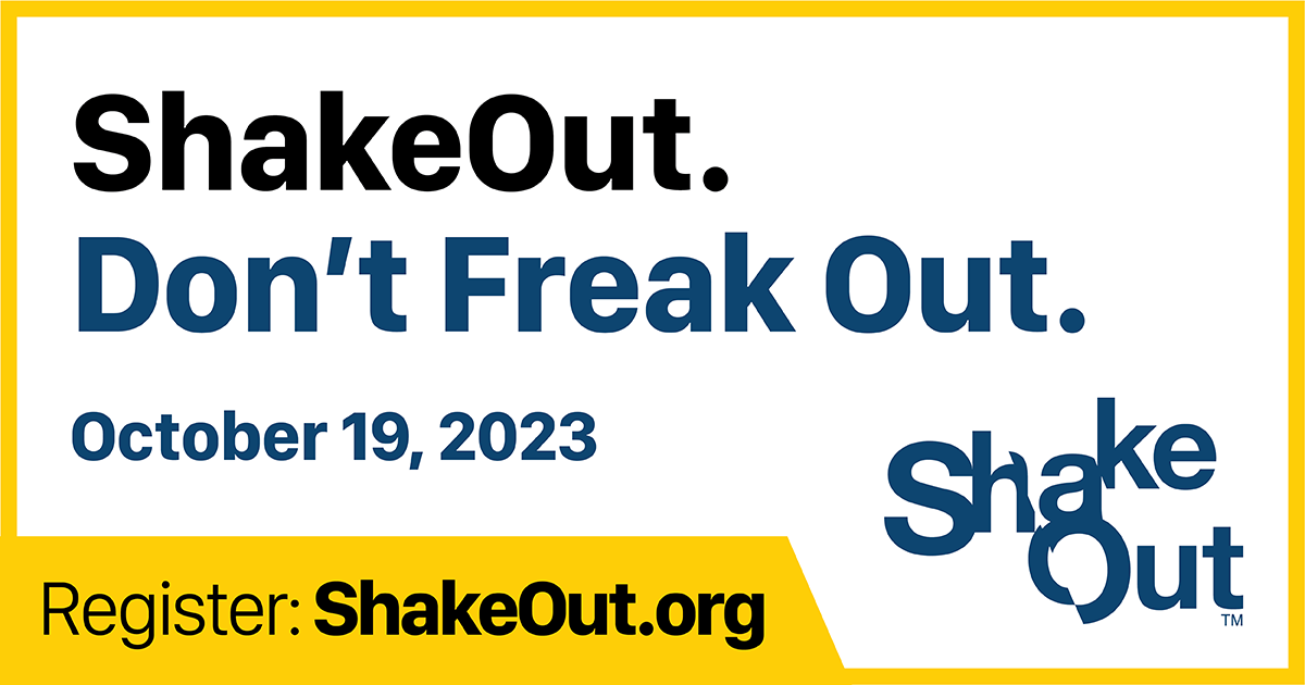 A graphic that says "Shake Out. Don't Freak Out."