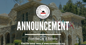 A photo of Sonoma City Hall with the word 'Announcement' over the it.