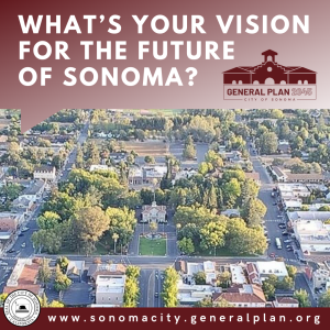 A aerial view of the downtown Sonoma plaza with the question "What's your vision for the future of Sonoma?"