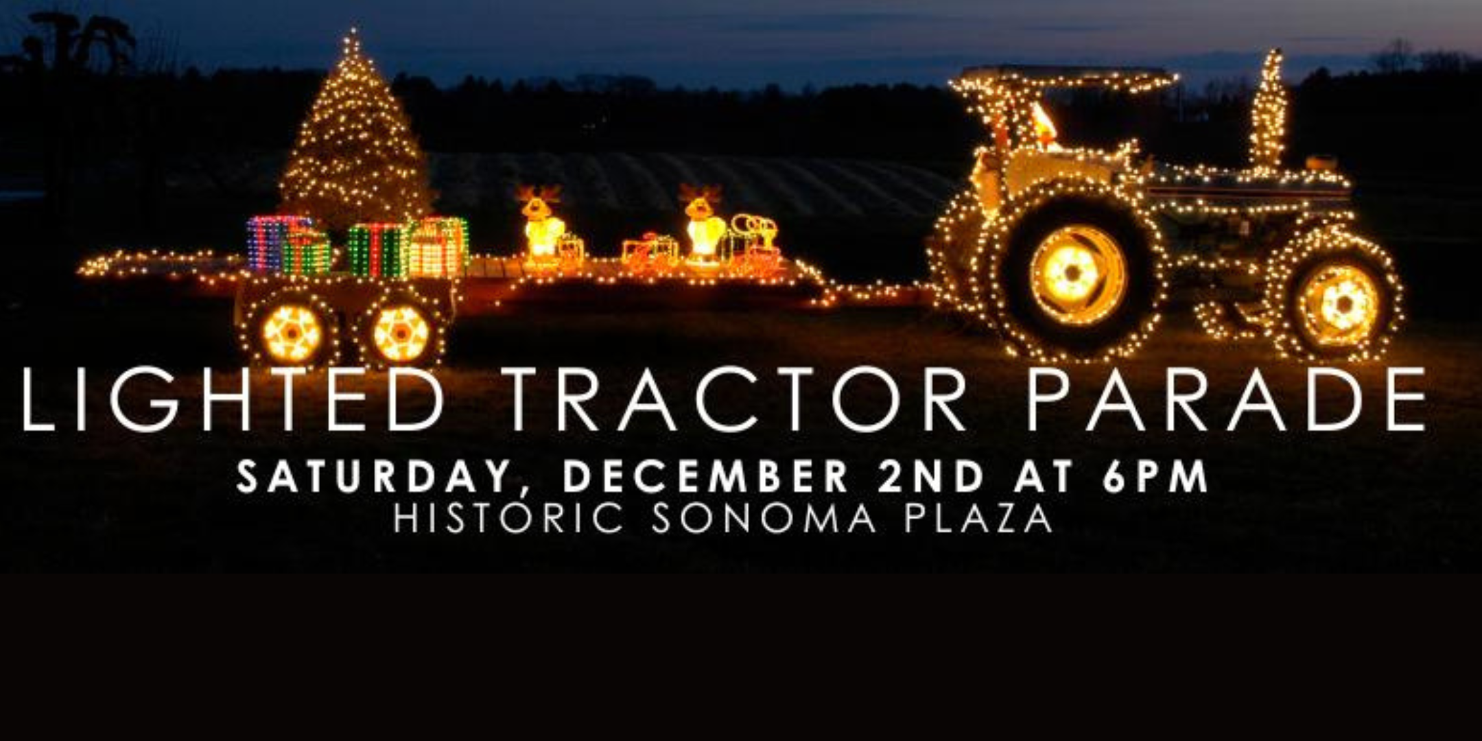 Lighted Tractor Parade - City of Sonoma