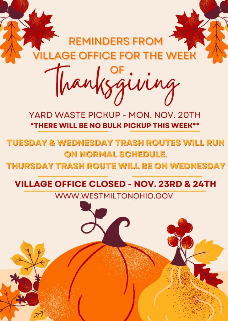 Thanksgiving week trash pickup holiday schedule. West Milton, OH