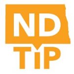Logo for ND Tip with words and shape of the state of North Dakota