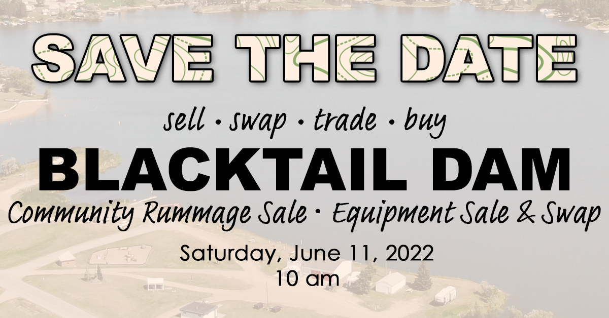 Save the date for Blacktail Dam Rummage Sale