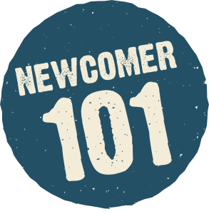 Newcomer 101