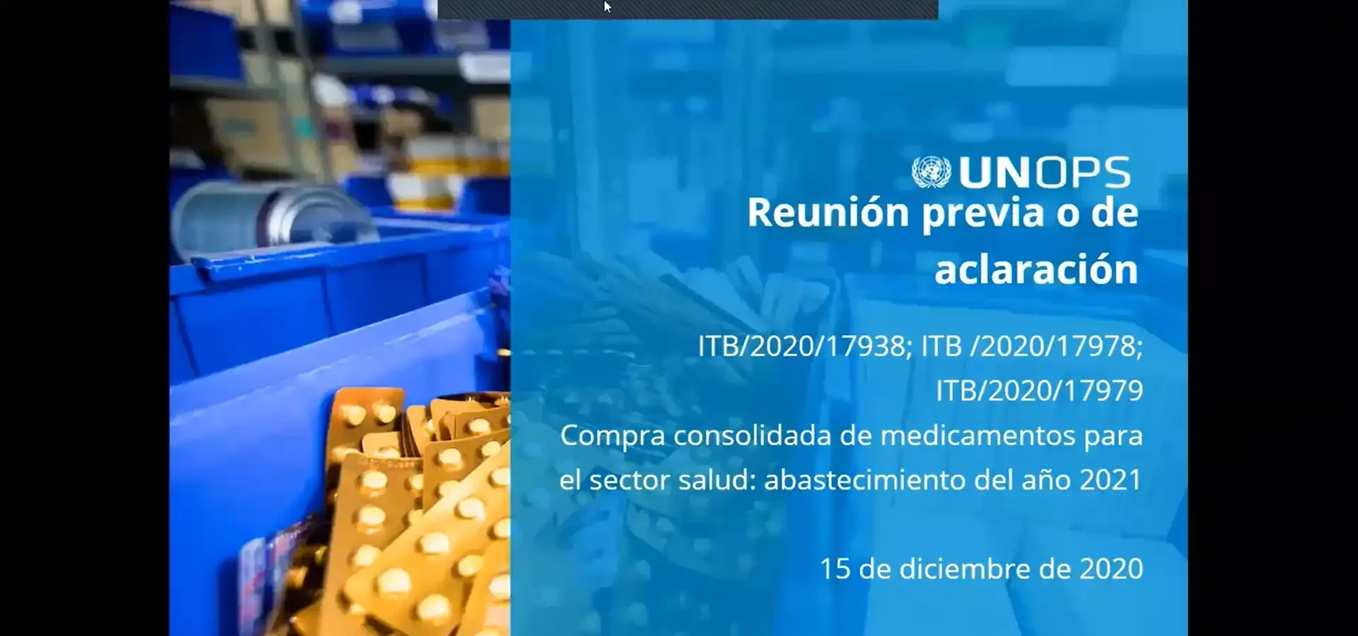 Reunión previa o de aclaración: Reunión sobre procesos de licitación pública para compra de medicamentos en 2021