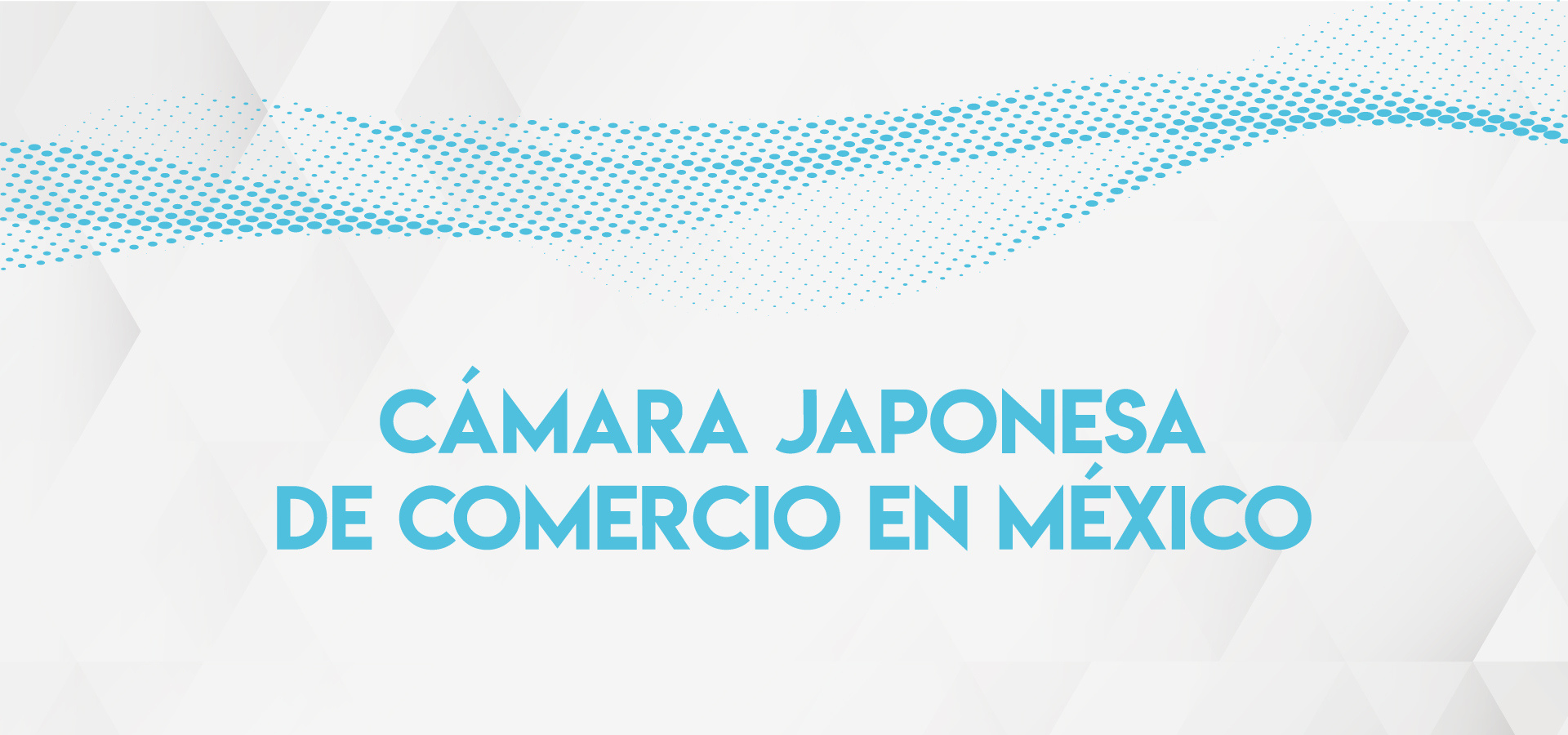 Japanese Chamber of Commerce in Mexico