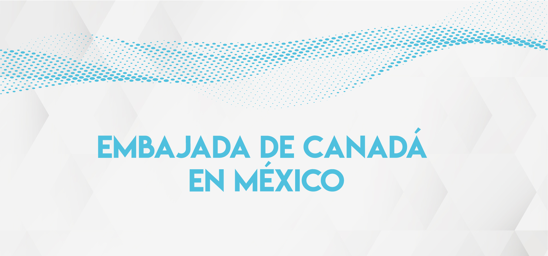 Embajada de Canadá en México