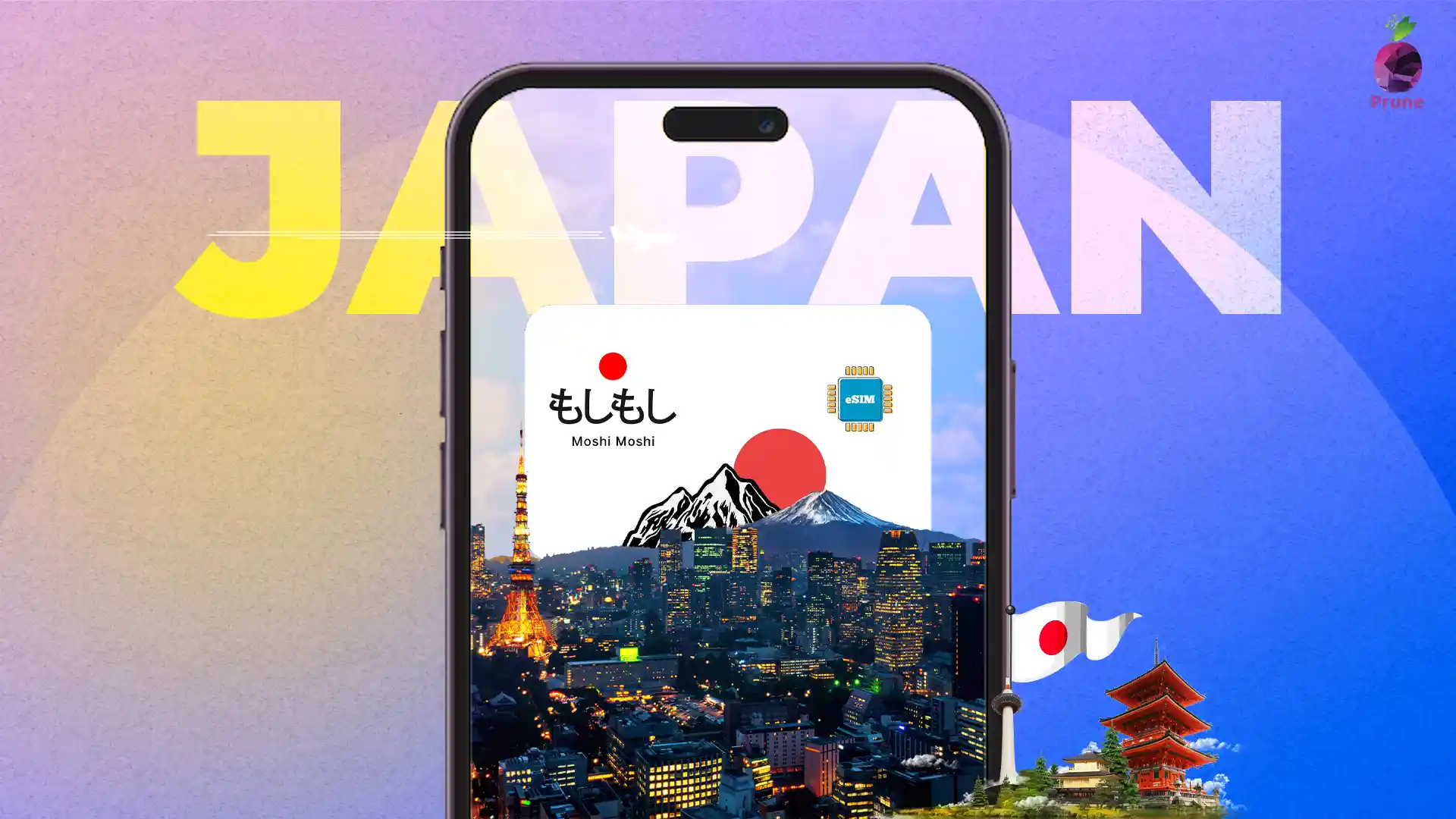 eSIM Japan: Connect Better with Prune