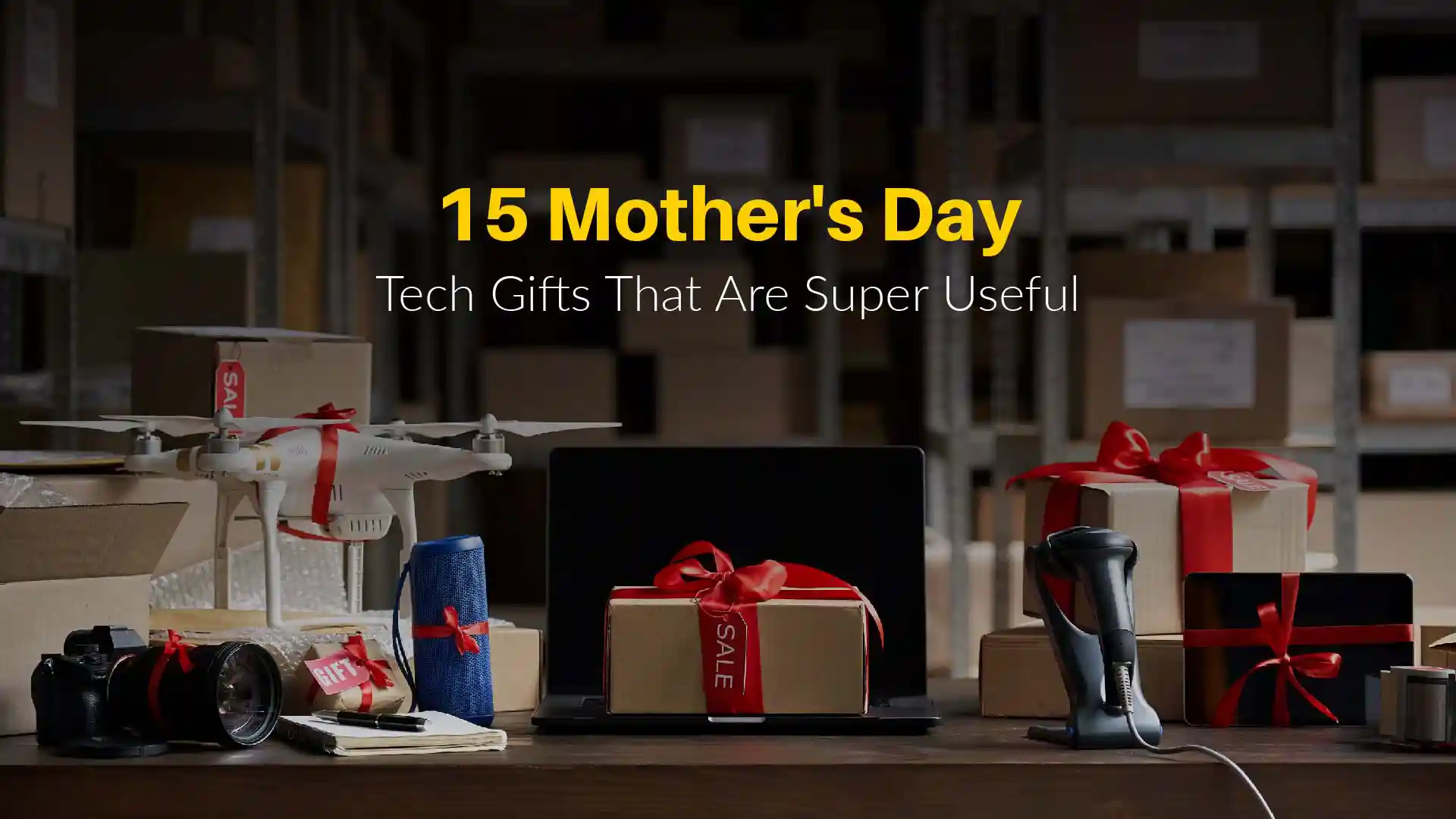 Mother's Day: Gifts to Make Mom's Life Easier