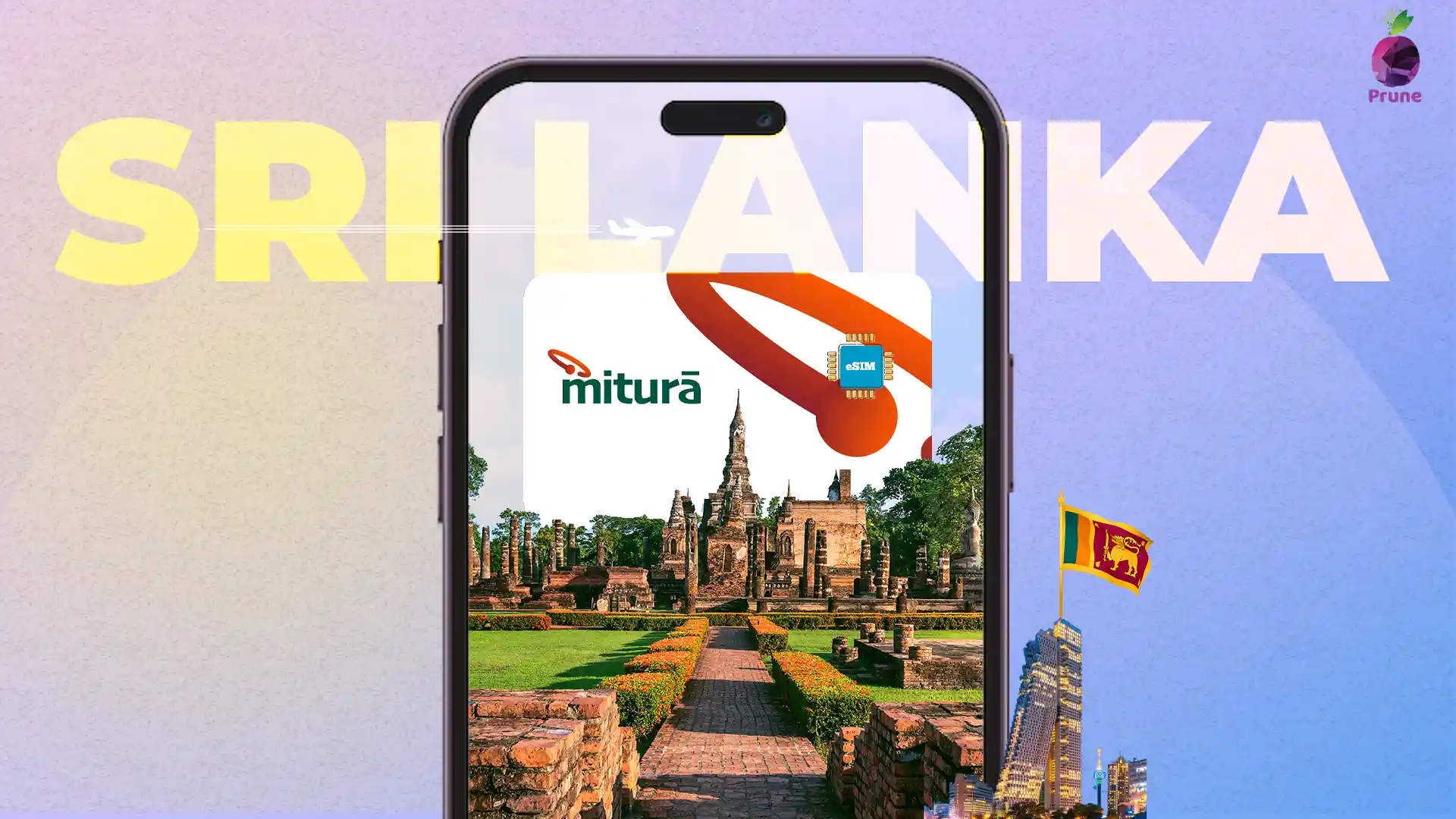 eSIM Sri Lanka: Connect Better with Prune