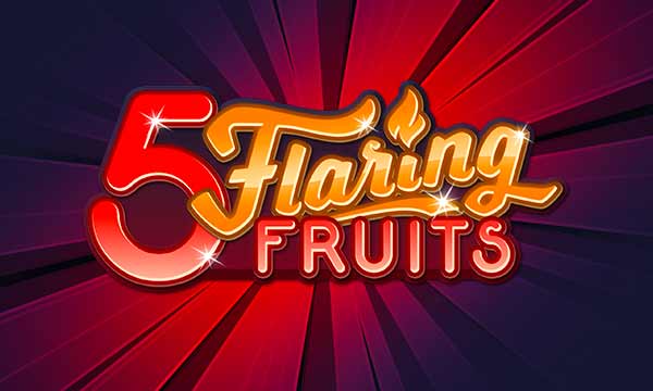 5 Flaring Fruits thumbnail