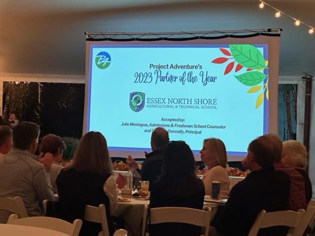 Hier soir, nous avons assisté au gala annuel de Project Adventure, au cours duquel l'école agricole et technique d'Essex North Shore a été nommée.