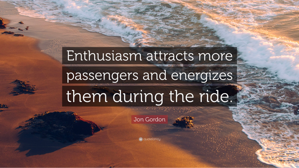 L'entusiasmo attira più passeggeri e li stimola durante il viaggio