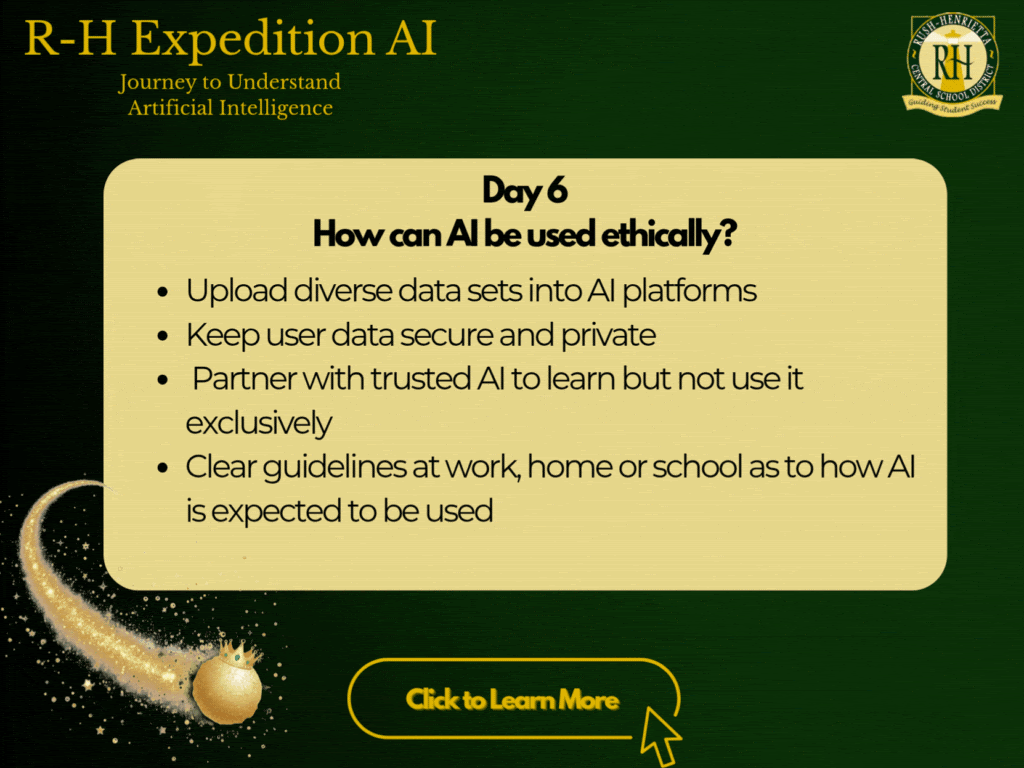 Day 6 How can AI be used ethically?