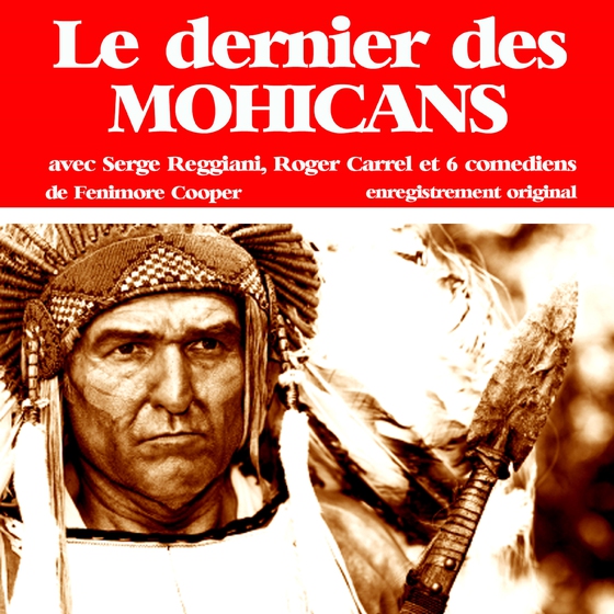 Le Dernier des Mohicans (lydbog) af James Fenimore Cooper