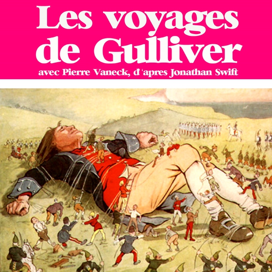 Les Voyages de Gulliver (lydbog) af Jonathan Swift