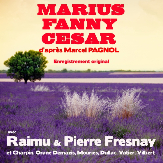 Marius Fanny César (lydbog) af Marcel Pagnol