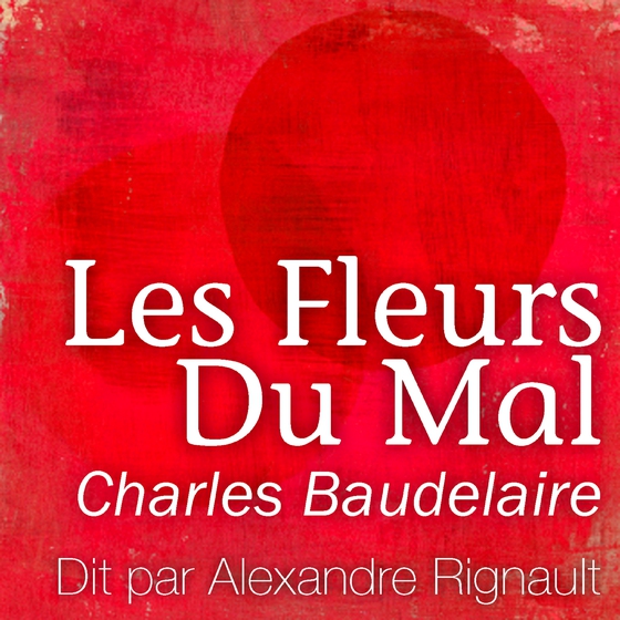 Les Fleurs du Mal (lydbog) af Charles Baudelaire