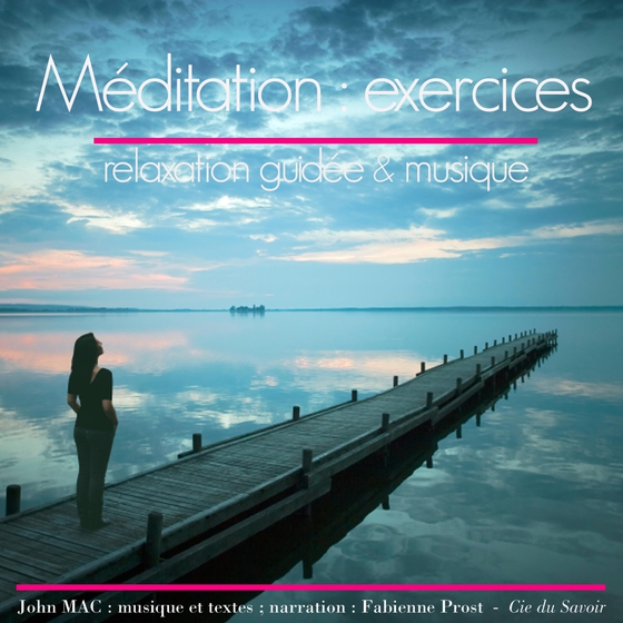 Exercices de méditation (lydbog) af John Mac