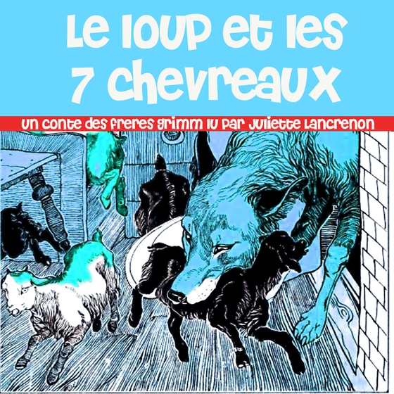 Le Loup et les 7 chevreaux (lydbog) af Various