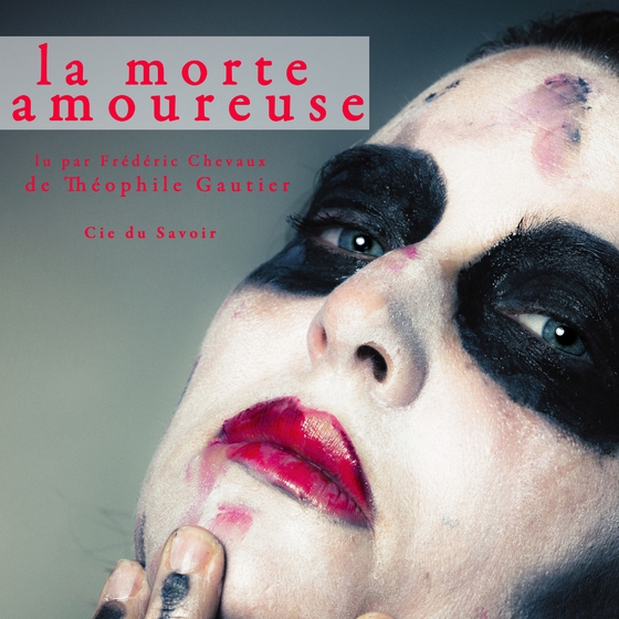 La Morte amoureuse (lydbog) af Théophile Gautier