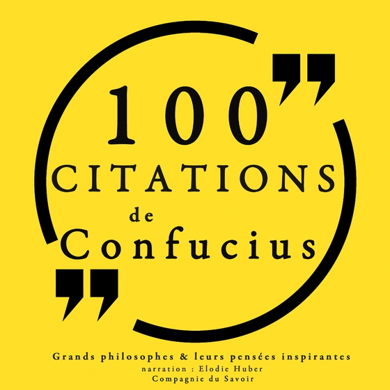 100 citations de Confucius (lydbog) af Confucius