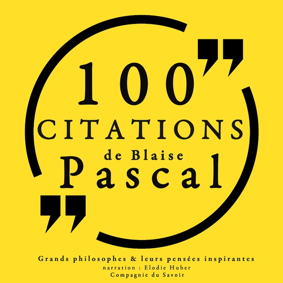 100 citations de Blaise Pascal