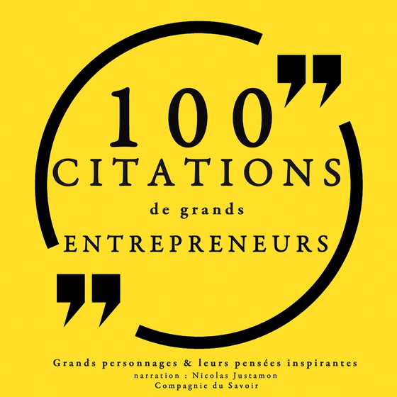 100 citations de grands entrepreneurs (lydbog) af Various