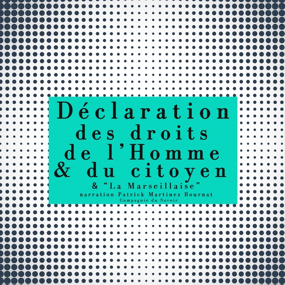 La Déclaration des droits de l'Homme et du Citoyen (lydbog) af Anonyme