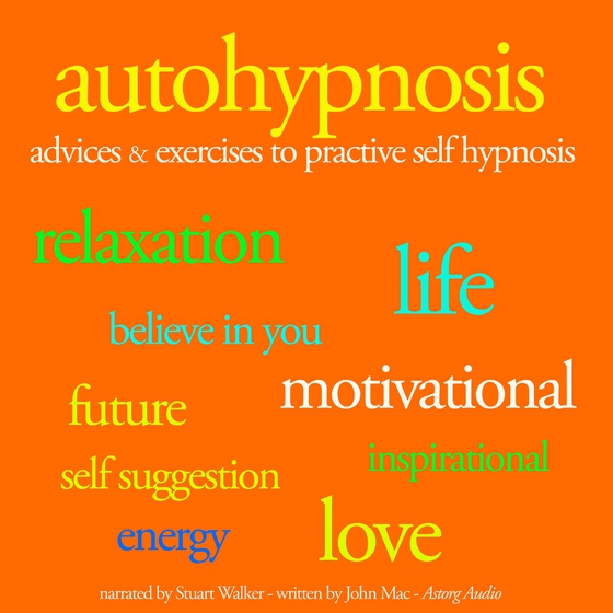 Autohypnosis (lydbog) af John Mac