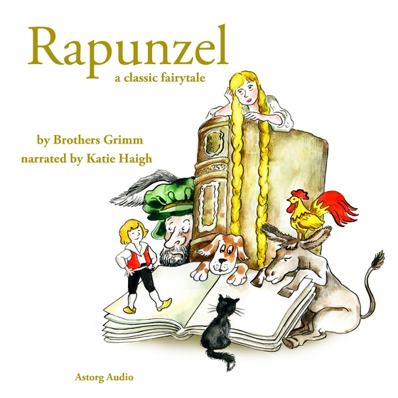 Rapunzel, a Fairy Tale (lydbog) af Brothers Grimm