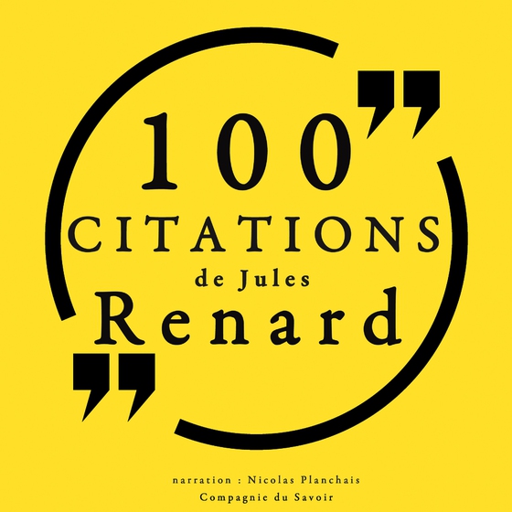 100 citations de Jules Renard (lydbog) af Jules Renard