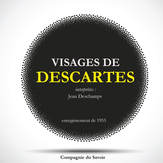 Visages de Descartes