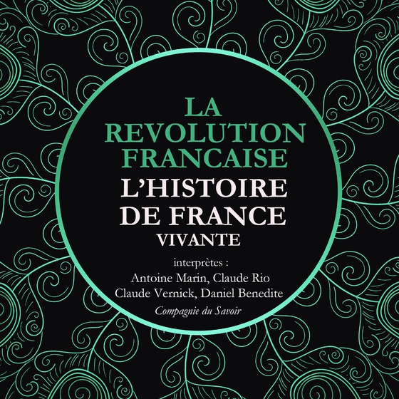 L'Histoire de France Vivante - la Révolution Française de La Convention au Directoire, 1792 à 1799 (lydbog) af Frédéric Nort