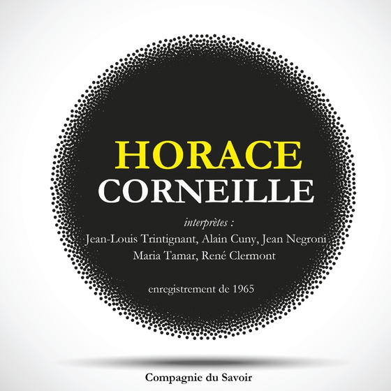 Horace de Corneille (lydbog) af Pierre Corneille