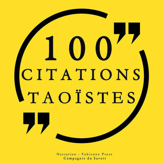 100 citations taoïstes (lydbog) af Lao Tseu