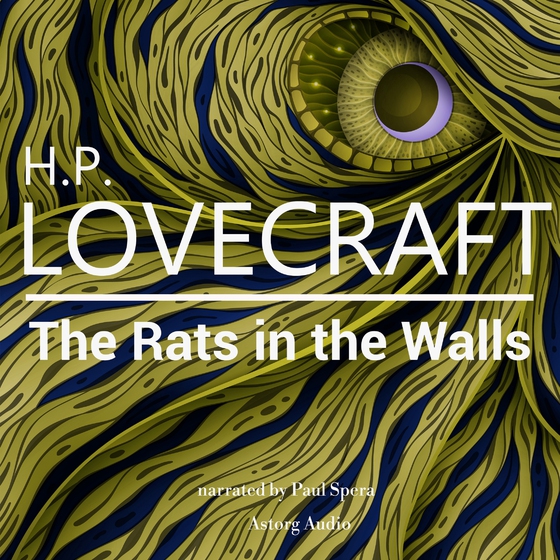 H. P. Lovecraft : The Rats in the Walls (lydbog) af H. P. Lovecraft