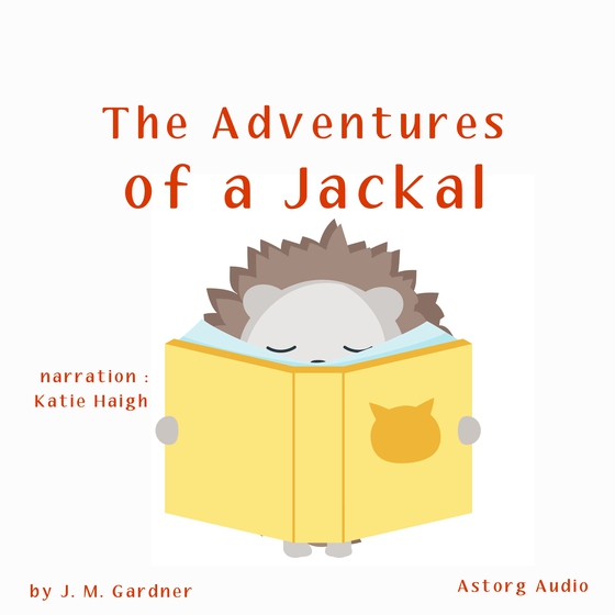 The Adventures of a Jackal (lydbog) af J. M. Gardner