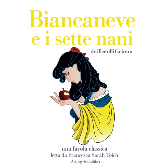 Biancaneve e i sette nani (lydbog) af Fratelli Grimm