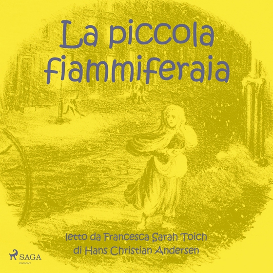 La piccola fiammiferaia (lydbog) af Hans Christian Andersen